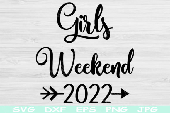 Download Girls Weekend Svg for Girls Trip Svg. - Girls weekend Collection