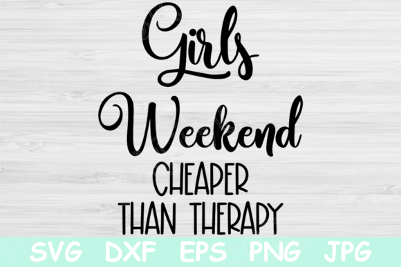 Download Girls Weekend Svg, Girls Trip Svg Files - Girls weekend Collection
